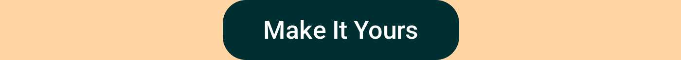 Make It Yours button