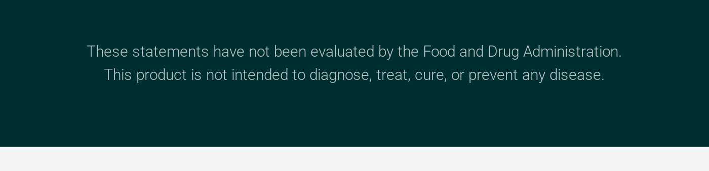 FDA disclaimer regarding product not intended to diagnose, treat, cure, or prevent any disease.