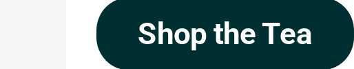 Shop the Tea button
